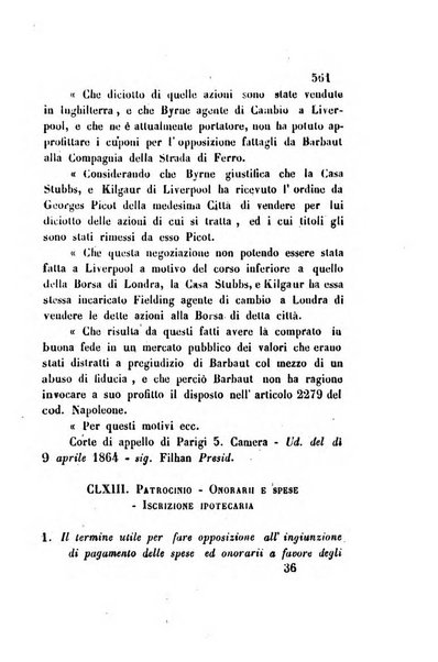 Giornale del Foro in cui si raccolgono le più importanti regiudicate dei supremi tribunali di Roma e dello Stato pontificio in materia civile