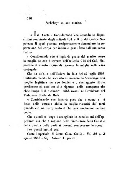 Giornale del Foro in cui si raccolgono le più importanti regiudicate dei supremi tribunali di Roma e dello Stato pontificio in materia civile