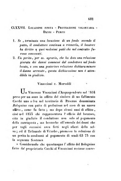 Giornale del Foro in cui si raccolgono le più importanti regiudicate dei supremi tribunali di Roma e dello Stato pontificio in materia civile