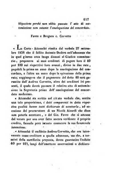 Giornale del Foro in cui si raccolgono le più importanti regiudicate dei supremi tribunali di Roma e dello Stato pontificio in materia civile