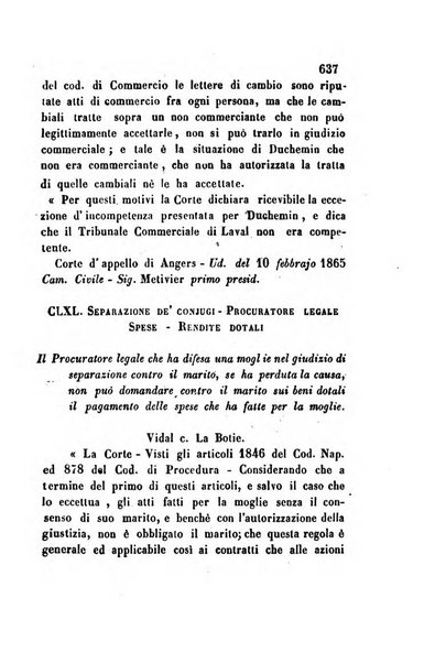 Giornale del Foro in cui si raccolgono le più importanti regiudicate dei supremi tribunali di Roma e dello Stato pontificio in materia civile