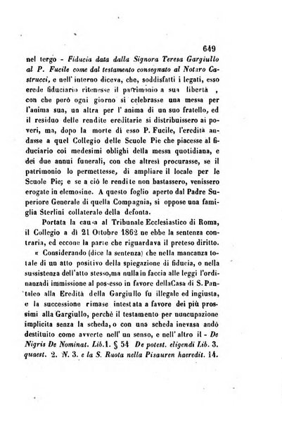 Giornale del Foro in cui si raccolgono le più importanti regiudicate dei supremi tribunali di Roma e dello Stato pontificio in materia civile