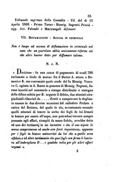 Giornale del Foro in cui si raccolgono le più importanti regiudicate dei supremi tribunali di Roma e dello Stato pontificio in materia civile