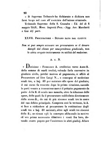 Giornale del Foro in cui si raccolgono le più importanti regiudicate dei supremi tribunali di Roma e dello Stato pontificio in materia civile