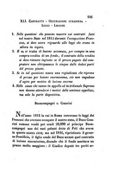 Giornale del Foro in cui si raccolgono le più importanti regiudicate dei supremi tribunali di Roma e dello Stato pontificio in materia civile