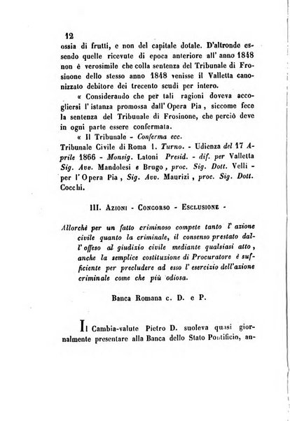 Giornale del Foro in cui si raccolgono le più importanti regiudicate dei supremi tribunali di Roma e dello Stato pontificio in materia civile