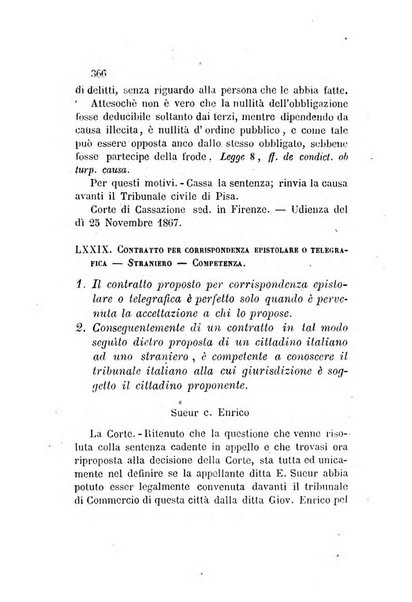 Giornale del Foro in cui si raccolgono le più importanti regiudicate dei supremi tribunali di Roma e dello Stato pontificio in materia civile