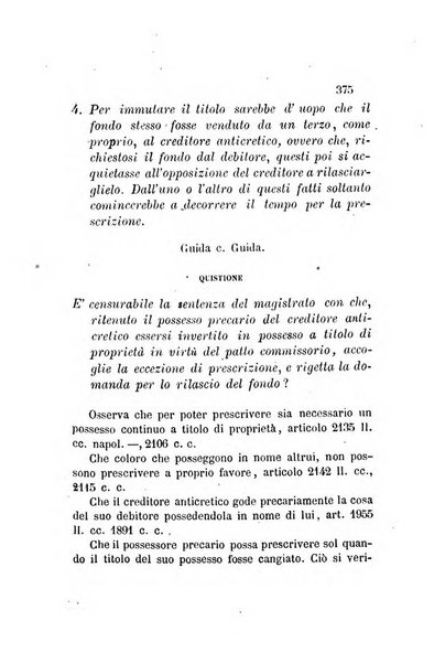 Giornale del Foro in cui si raccolgono le più importanti regiudicate dei supremi tribunali di Roma e dello Stato pontificio in materia civile