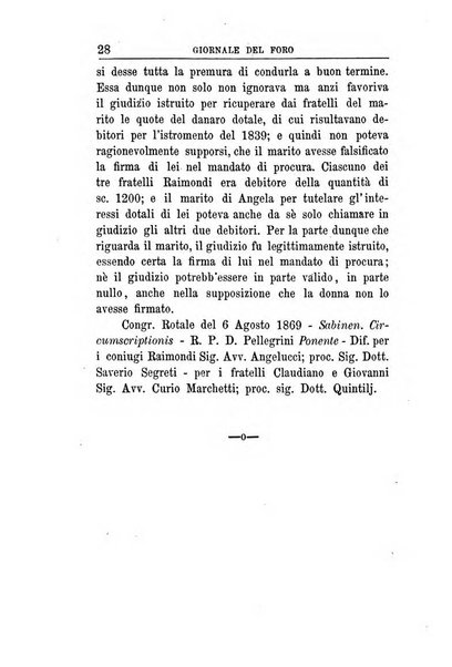 Giornale del Foro in cui si raccolgono le più importanti regiudicate dei supremi tribunali di Roma e dello Stato pontificio in materia civile