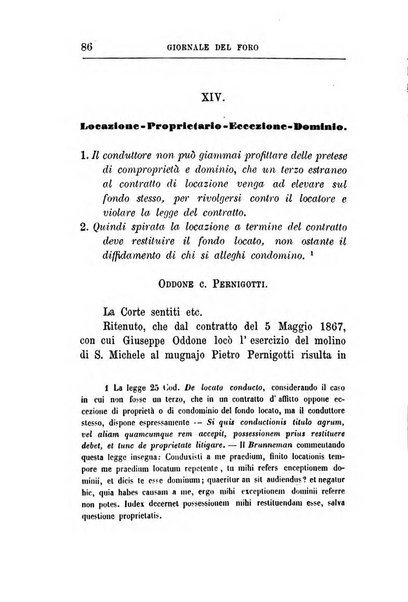 Giornale del Foro in cui si raccolgono le più importanti regiudicate dei supremi tribunali di Roma e dello Stato pontificio in materia civile