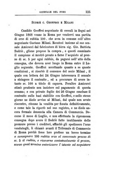 Giornale del Foro in cui si raccolgono le più importanti regiudicate dei supremi tribunali di Roma e dello Stato pontificio in materia civile