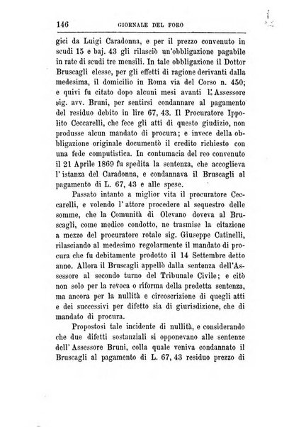 Giornale del Foro in cui si raccolgono le più importanti regiudicate dei supremi tribunali di Roma e dello Stato pontificio in materia civile