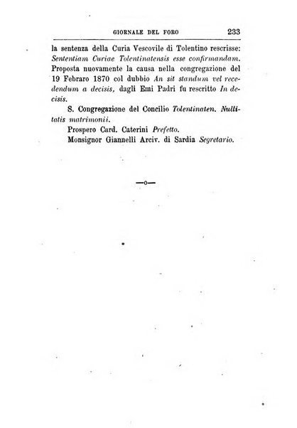 Giornale del Foro in cui si raccolgono le più importanti regiudicate dei supremi tribunali di Roma e dello Stato pontificio in materia civile