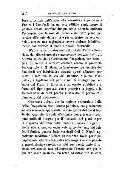 Giornale del Foro in cui si raccolgono le più importanti regiudicate dei supremi tribunali di Roma e dello Stato pontificio in materia civile