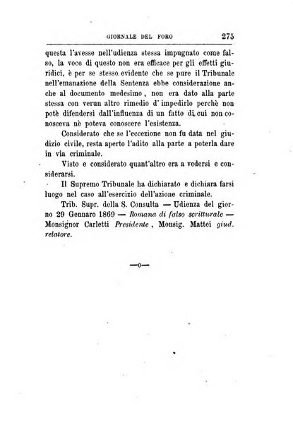 Giornale del Foro in cui si raccolgono le più importanti regiudicate dei supremi tribunali di Roma e dello Stato pontificio in materia civile