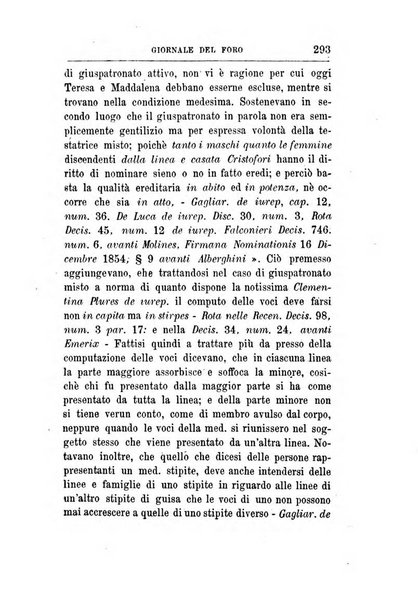 Giornale del Foro in cui si raccolgono le più importanti regiudicate dei supremi tribunali di Roma e dello Stato pontificio in materia civile