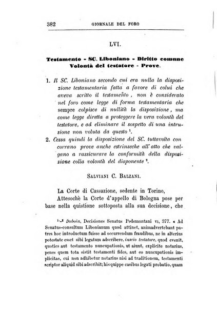 Giornale del Foro in cui si raccolgono le più importanti regiudicate dei supremi tribunali di Roma e dello Stato pontificio in materia civile