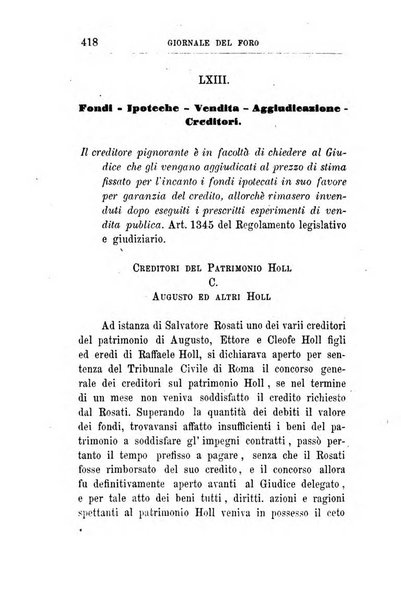 Giornale del Foro in cui si raccolgono le più importanti regiudicate dei supremi tribunali di Roma e dello Stato pontificio in materia civile