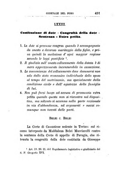 Giornale del Foro in cui si raccolgono le più importanti regiudicate dei supremi tribunali di Roma e dello Stato pontificio in materia civile