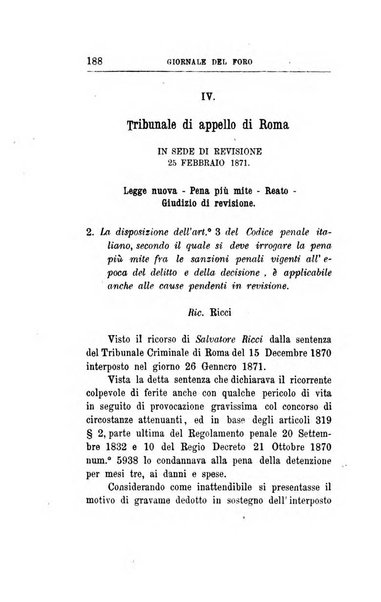 Giornale del Foro in cui si raccolgono le più importanti regiudicate dei supremi tribunali di Roma e dello Stato pontificio in materia civile