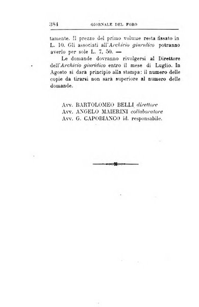 Giornale del Foro in cui si raccolgono le più importanti regiudicate dei supremi tribunali di Roma e dello Stato pontificio in materia civile