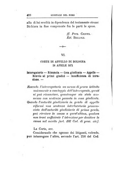 Giornale del Foro in cui si raccolgono le più importanti regiudicate dei supremi tribunali di Roma e dello Stato pontificio in materia civile