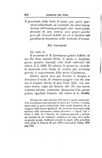 Giornale del Foro in cui si raccolgono le più importanti regiudicate dei supremi tribunali di Roma e dello Stato pontificio in materia civile