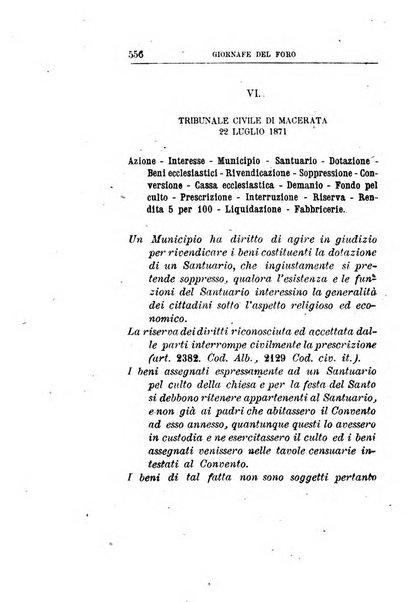 Giornale del Foro in cui si raccolgono le più importanti regiudicate dei supremi tribunali di Roma e dello Stato pontificio in materia civile