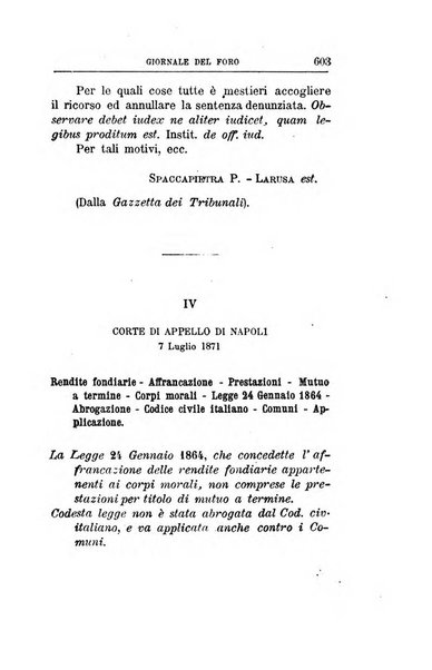 Giornale del Foro in cui si raccolgono le più importanti regiudicate dei supremi tribunali di Roma e dello Stato pontificio in materia civile