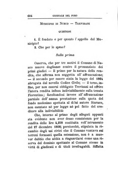 Giornale del Foro in cui si raccolgono le più importanti regiudicate dei supremi tribunali di Roma e dello Stato pontificio in materia civile