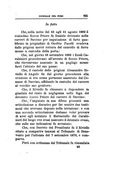 Giornale del Foro in cui si raccolgono le più importanti regiudicate dei supremi tribunali di Roma e dello Stato pontificio in materia civile