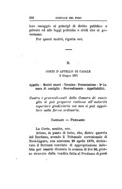 Giornale del Foro in cui si raccolgono le più importanti regiudicate dei supremi tribunali di Roma e dello Stato pontificio in materia civile