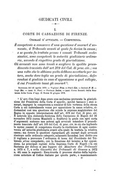 Giornale del Foro in cui si raccolgono le più importanti regiudicate dei supremi tribunali di Roma e dello Stato pontificio in materia civile