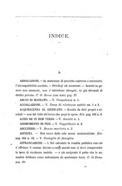 Giornale del Foro in cui si raccolgono le più importanti regiudicate dei supremi tribunali di Roma e dello Stato pontificio in materia civile