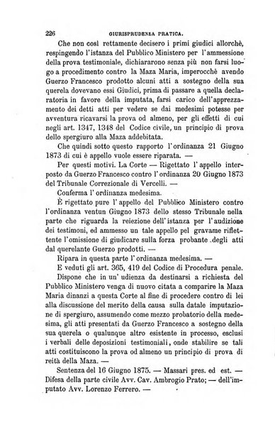 Giornale del Foro in cui si raccolgono le più importanti regiudicate dei supremi tribunali di Roma e dello Stato pontificio in materia civile