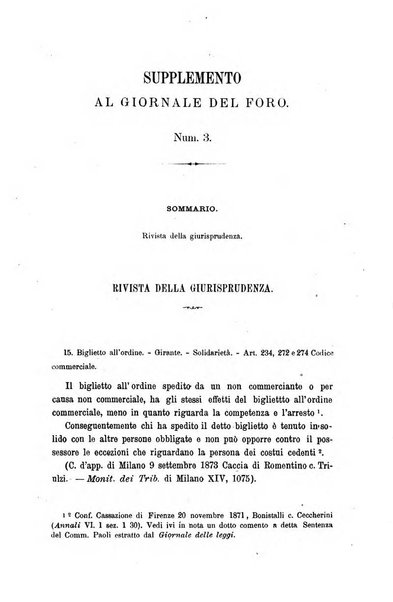 Giornale del Foro in cui si raccolgono le più importanti regiudicate dei supremi tribunali di Roma e dello Stato pontificio in materia civile