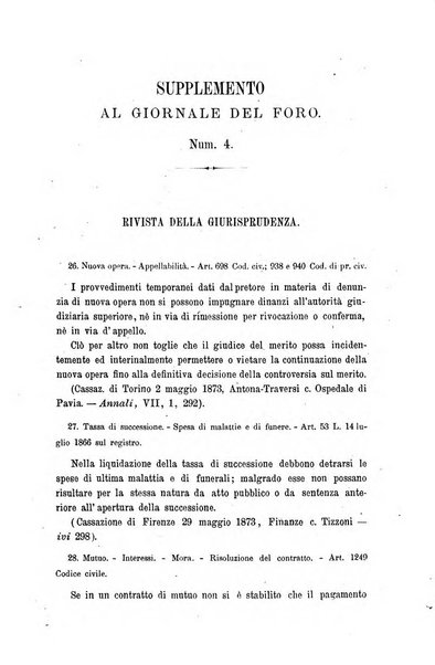 Giornale del Foro in cui si raccolgono le più importanti regiudicate dei supremi tribunali di Roma e dello Stato pontificio in materia civile