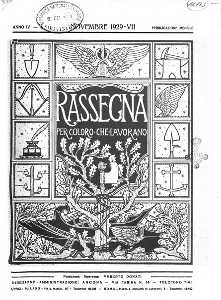 Rassegna per coloro che lavorano, costruiscono, creano e alimentano la ricchezza del paese