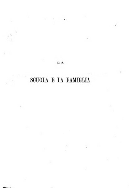 La scuola e la famiglia periodico settimanale d'istruzione ed educazione