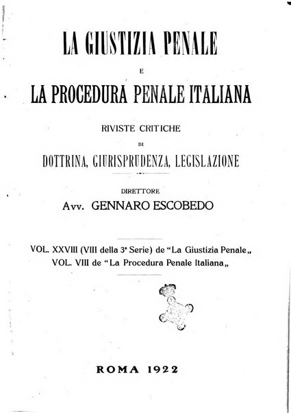 La giustizia penale rivista critica settimanale di giurisprudenza, dottrina e legislazione