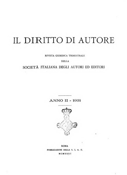 Il diritto di autore rivista giuridica trimestrale della Societa italiana degli autori ed editori