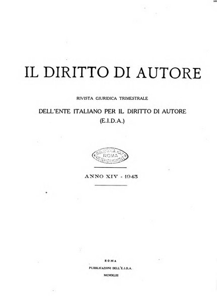 Il diritto di autore rivista giuridica trimestrale della Societa italiana degli autori ed editori