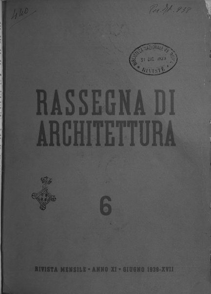 Rassegna di architettura rivista mensile di architettura e decorazione