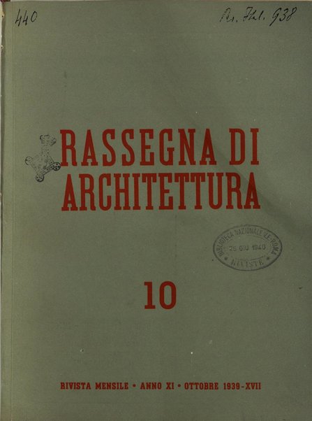 Rassegna di architettura rivista mensile di architettura e decorazione