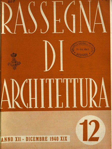 Rassegna di architettura rivista mensile di architettura e decorazione