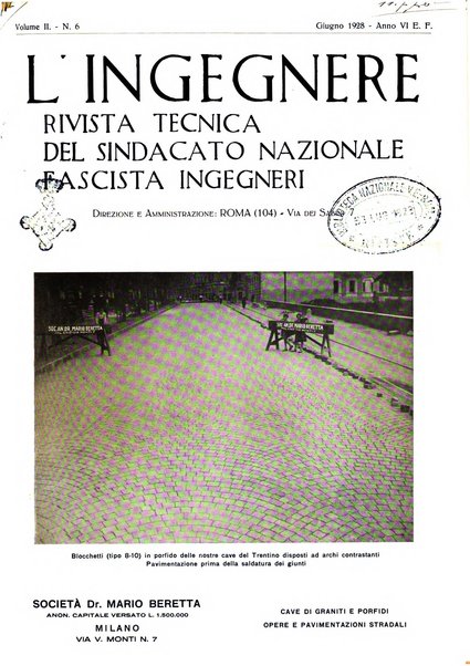 L'ingegnere rivista tecnica del Sindacato nazionale fascista ingegneri