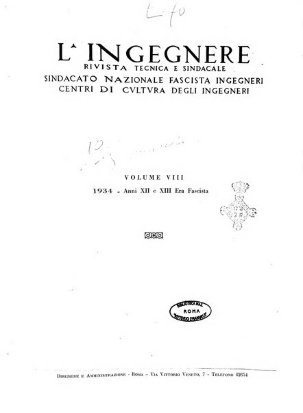 L'ingegnere rivista tecnica del Sindacato nazionale fascista ingegneri