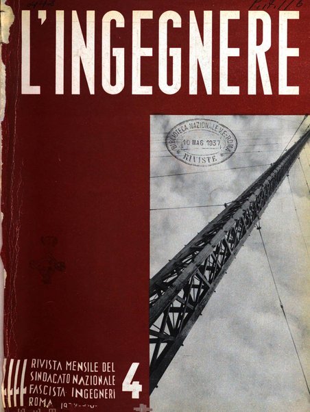 L'ingegnere rivista tecnica del Sindacato nazionale fascista ingegneri