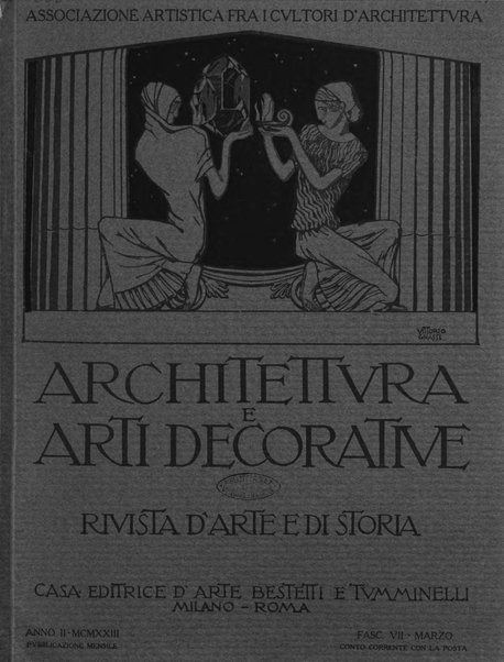 Architettura e arti decorative rivista d'arte e di storia