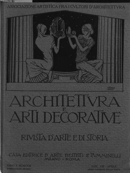 Architettura e arti decorative rivista d'arte e di storia